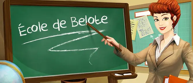 Ouverture de l’école de Belote ! Ouverture de l’école de Belote !